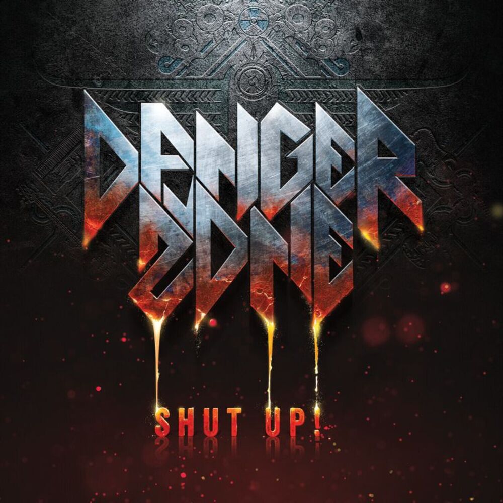 Danger Zone - Shut Up!  CD